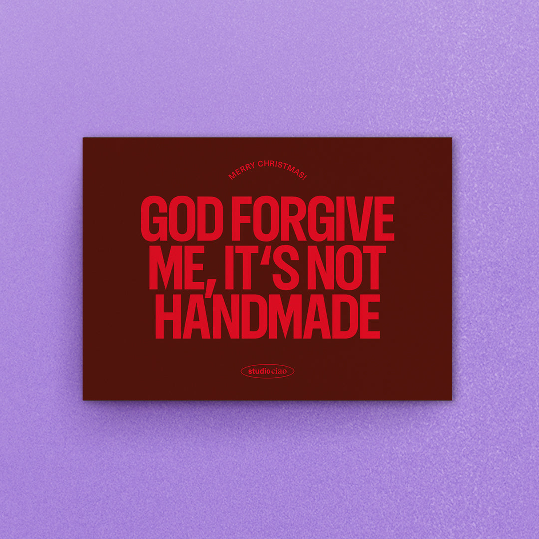 „God forgive me, it’s not handmade" Postkarte, Din A6 – studio ciao