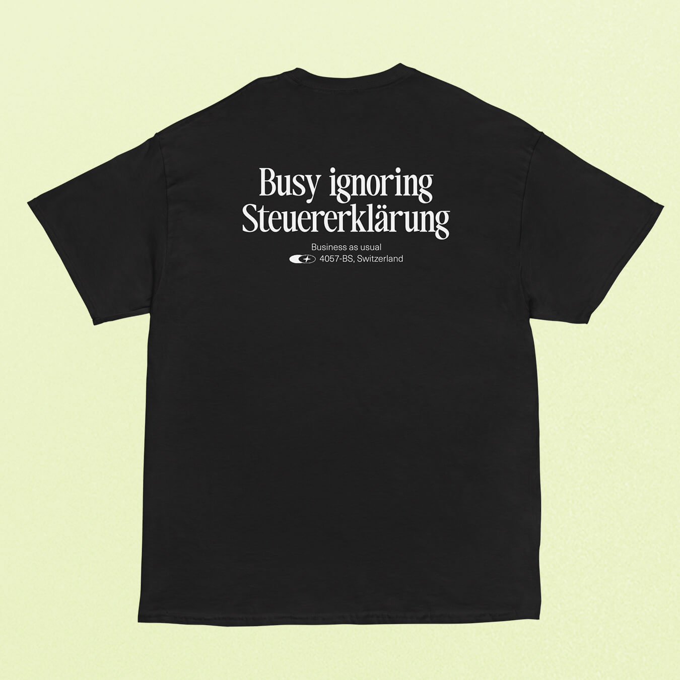 "Busy ignoring Steuererklärung" Shirt, Größe M – studio ciao (Einzelstück)