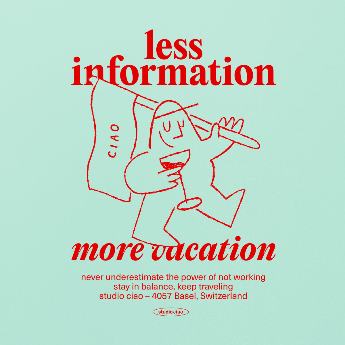 "less information, more vacation" T-Shirt (oversized) – studio ciao (limitiert auf 100 Stk.)