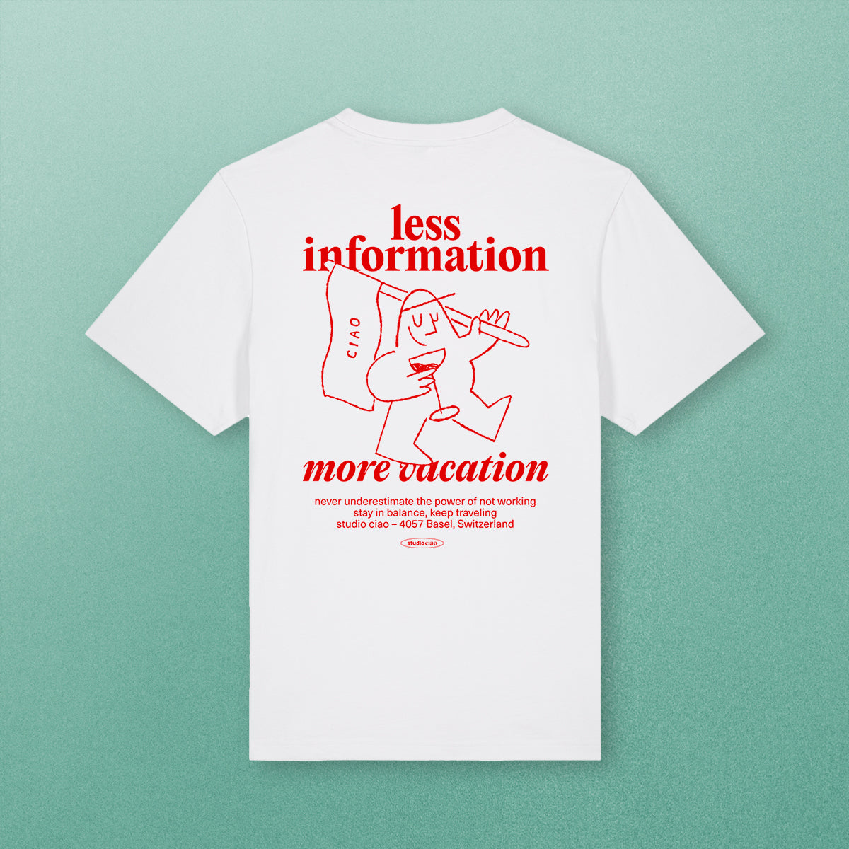 "less information, more vacation" T-Shirt (oversized) – studio ciao (limitiert auf 100 Stk.)