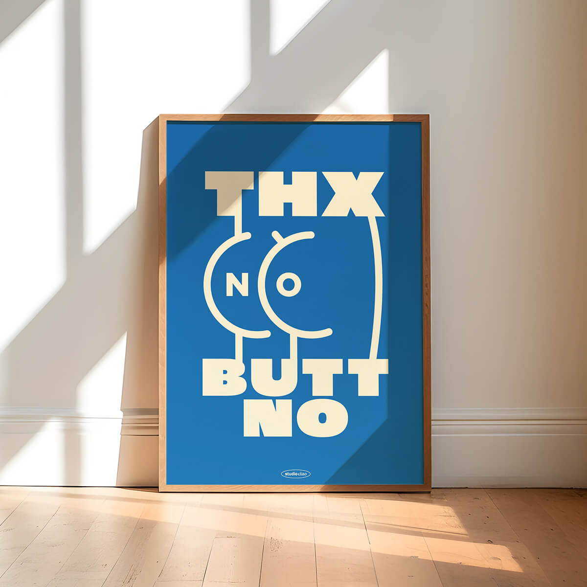 "Thanks butt no" Plakat, A3 – studio ciao